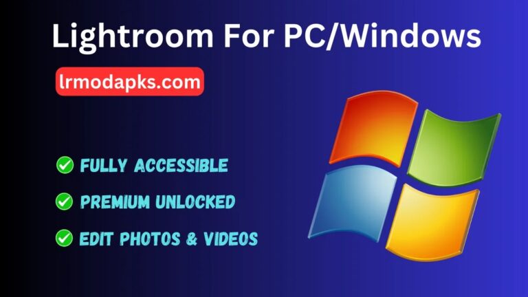 Lightroom For PC
